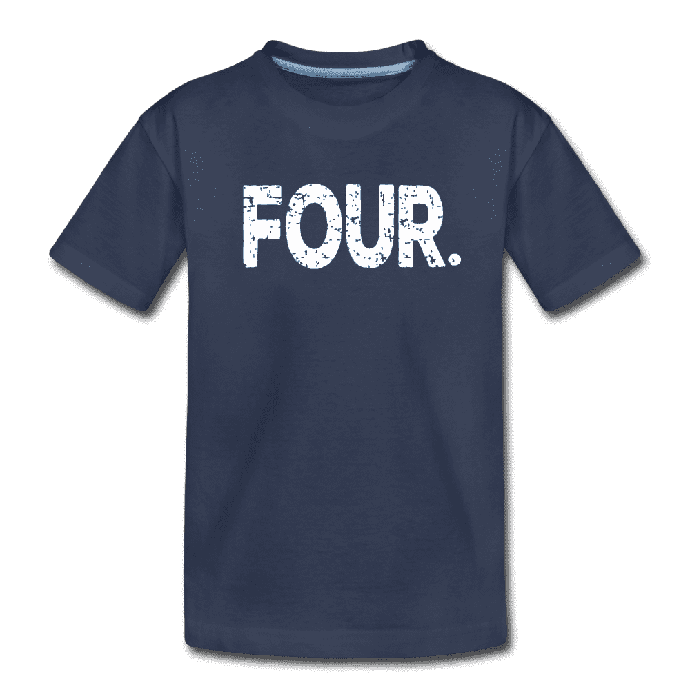 Boy 4th Birthday Shirt, Birthday Boy T-Shirt, Four Year Old Birthday Gift, Premium Kids Shirt - navy