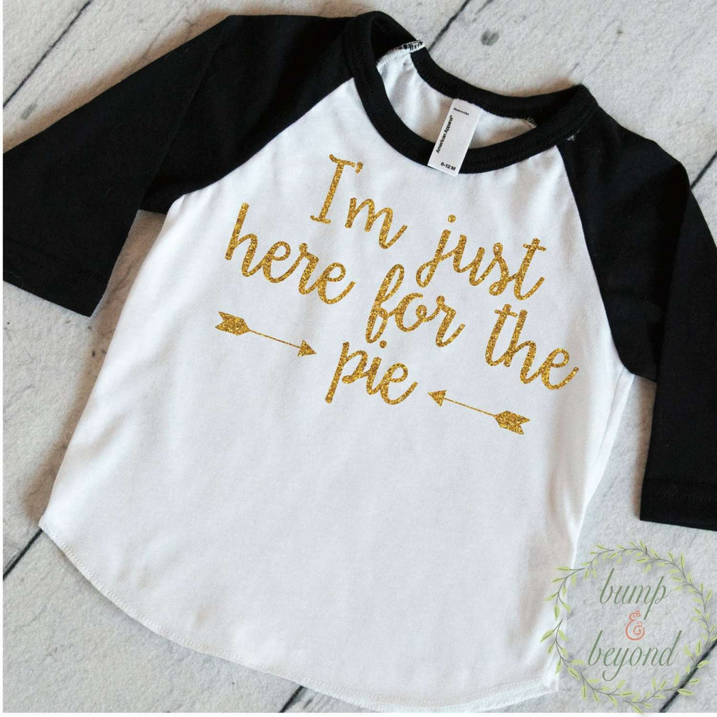 Thanksgiving Shirt, I'm Just Here For The Pie, Pumpkin Pie Shirt, Thanksgiving Shirt for Girls,  Holiday Shirts,  Baby Girl Thanksgiving 034 - Bump and Beyond Designs
