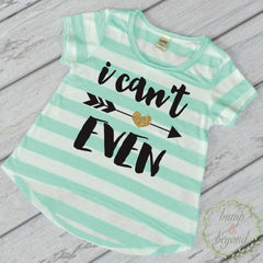 I Can't Even Shirt Baby Girl Clothes Hipster Girl Clothes Baby Shower Gift Trendy Girl Clothes 053 - Bump and Beyond Designs