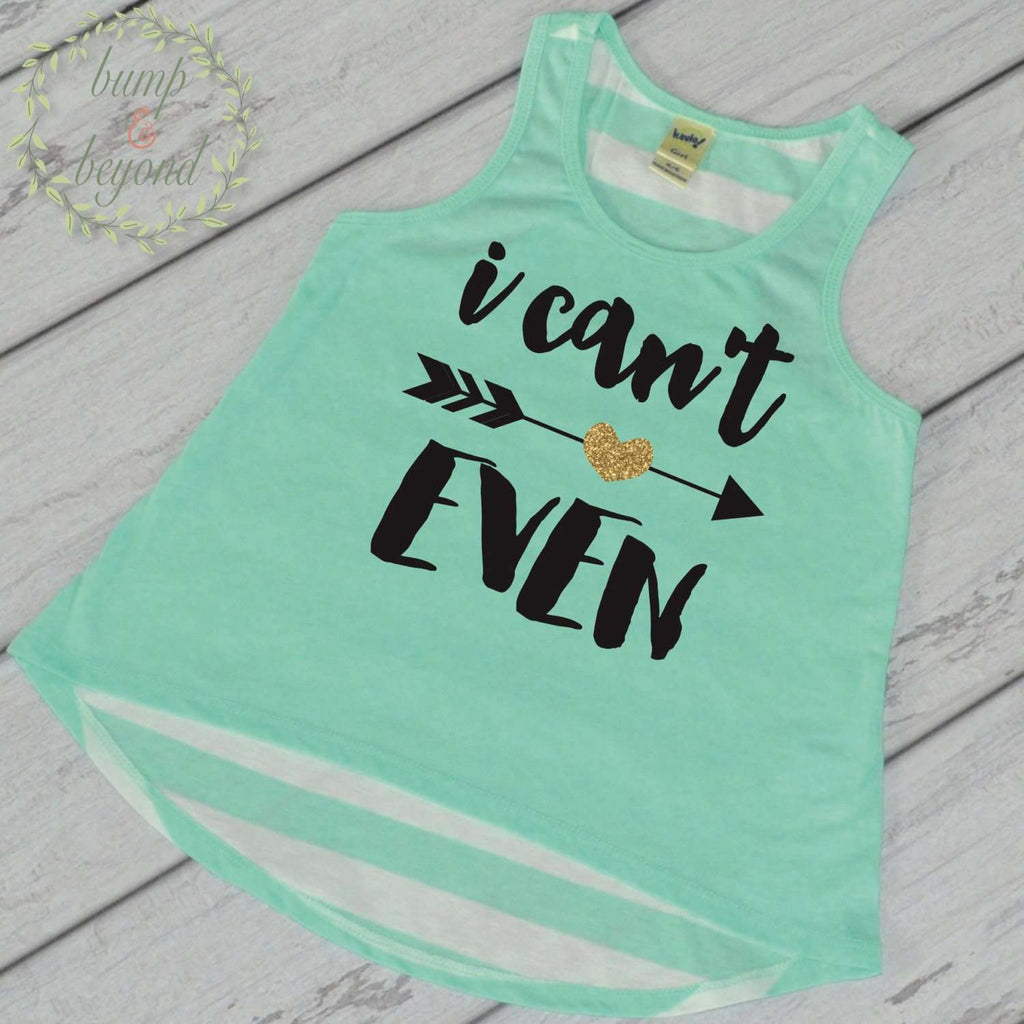 I Can't Even Shirt Trendy Baby Girl Clothes Hipster Toddler Clothes Green Tank Top 053 - Bump and Beyond Designs