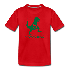 Fifth Birthday Boy Shirt, Dinosaur 5th Birthday T-Shirt, Five-A-Saurus - red