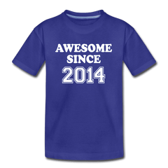 Awesome Since 2014 Kids Birthday Shirt, Boys and Girls Premium Shirt - royal blue
