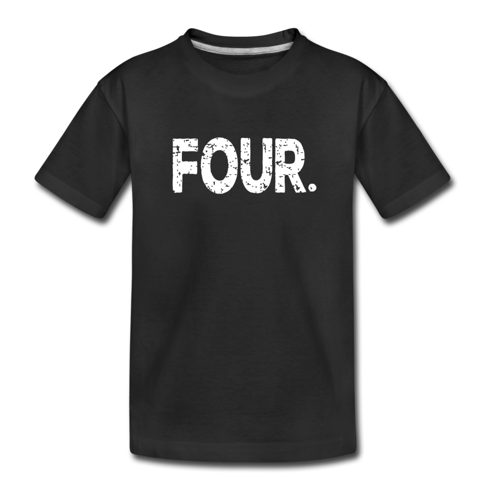 Boy 4th Birthday Shirt, Toddler Premium T-Shirt - black