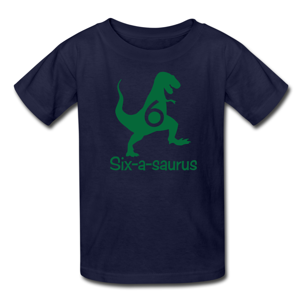 Sixth Birthday Boy Shirt, Six-a-saurus Birthday T-Shirt, Kids Fruit of the Loom Shirt - navy