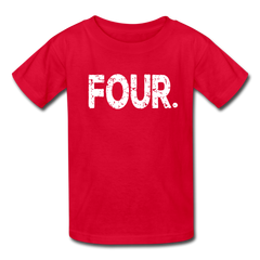 Boy 4th Birthday Shirt, Grunge Kids' T-Shirt Fruit of the Loom - red