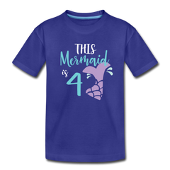 4th Birthday Girl Mermaid Shirt, Toddler Premium T-Shirt - royal blue