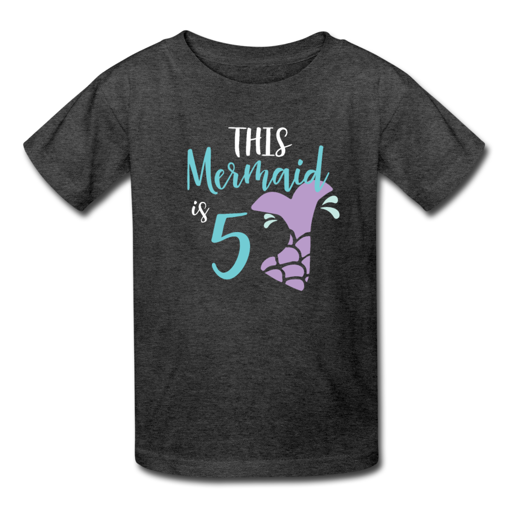 Girl Mermaid 5th Birthday Shirt, Kids' T-Shirt Fruit of the Loom - heather black