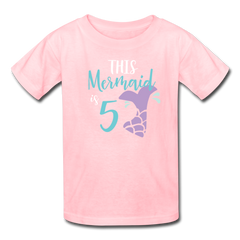 Girl Mermaid 5th Birthday Shirt, Kids' T-Shirt Fruit of the Loom - pink