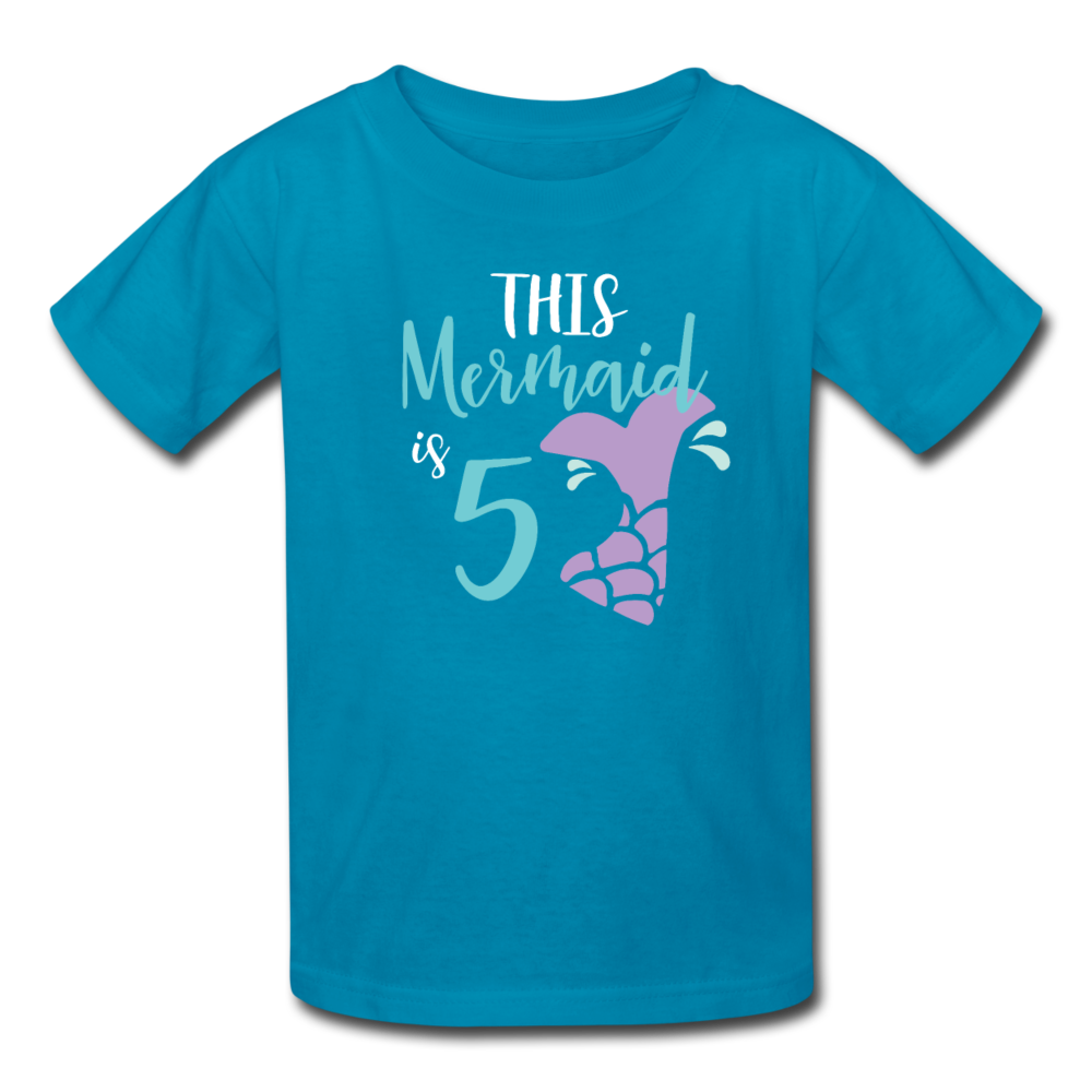 Girl Mermaid 5th Birthday Shirt, Kids' T-Shirt Fruit of the Loom - turquoise