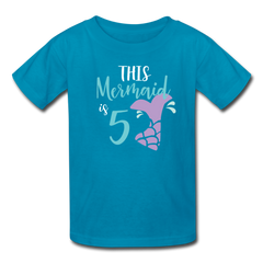 Girl Mermaid 5th Birthday Shirt, Kids' T-Shirt Fruit of the Loom - turquoise