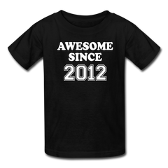 Awesome Since 2012 Birthday Shirt, Kids' T-Shirt Fruit of the Loom - black