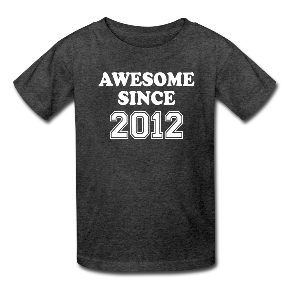 Awesome Since 2012 Birthday Shirt, Kids' T-Shirt Fruit of the Loom - heather black