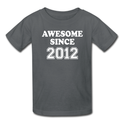 Awesome Since 2012 Birthday Shirt, Kids' T-Shirt Fruit of the Loom - charcoal