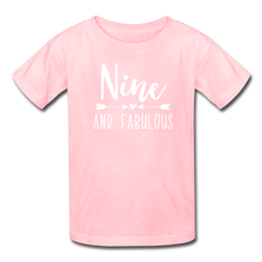 Nine and Fabulous, Girl 9th Birthday Shirt, Kids' T-Shirt Fruit of the Loom - pink
