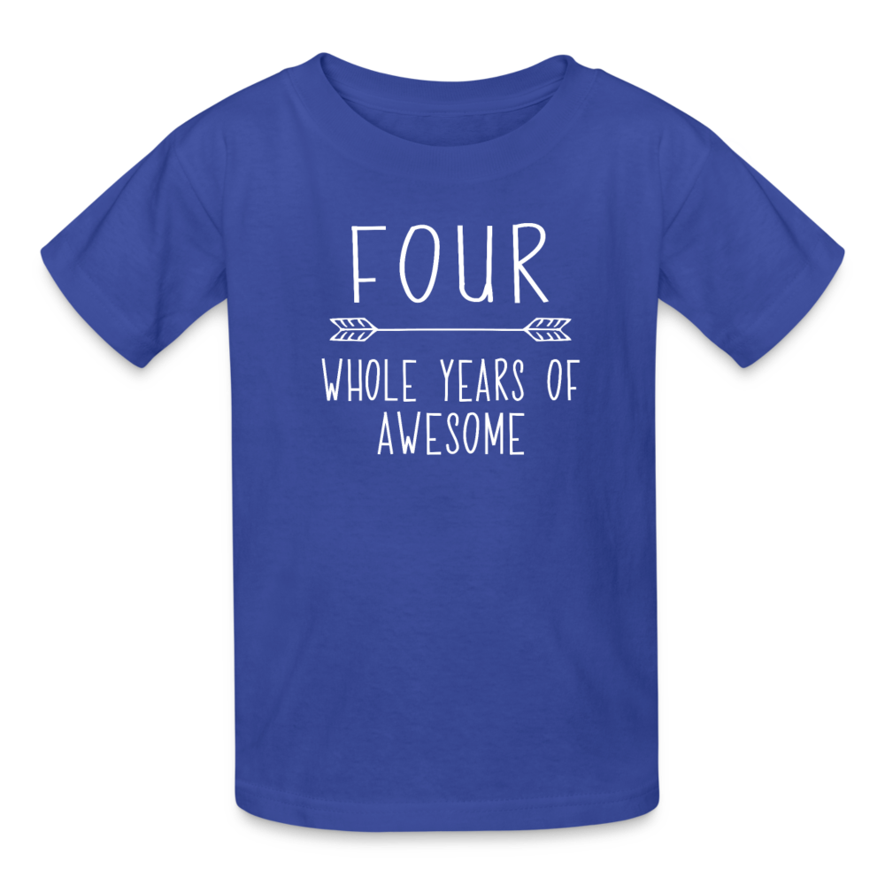 Boy 4th Birthday Shirt, 4 Whole Years of Awesome, Kids' T-Shirt Fruit of the Loom - royal blue