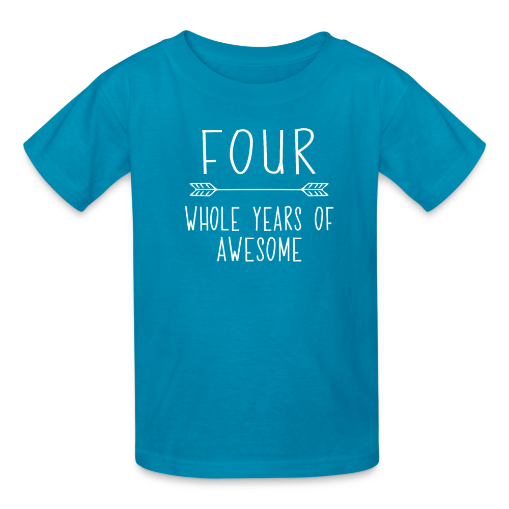 Boy 4th Birthday Shirt, 4 Whole Years of Awesome, Kids' T-Shirt Fruit of the Loom - turquoise