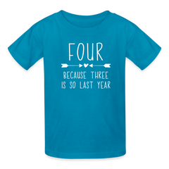 Girls 4th Birthday Shirt, 4 Whole Years of Awesome, Kids' T-Shirt Fruit of the Loom - turquoise